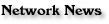 Network News